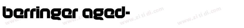berringer aged字体转换